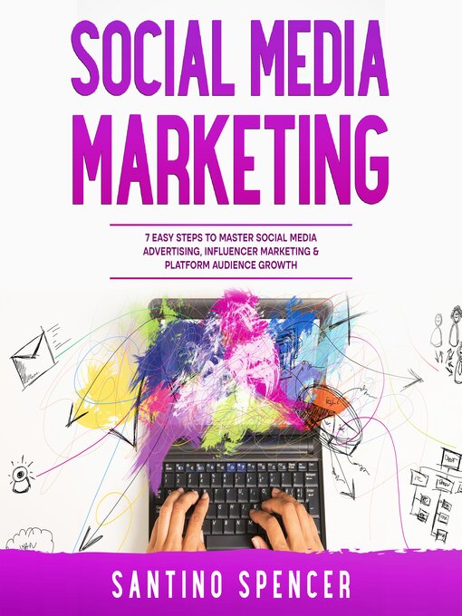 Title details for Social Media Marketing by Santino Spencer - Wait list